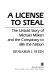 A license to steal : the untold story of Michael Milken and the conspiracy to bilk the nation /