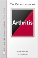 The encyclopedia of arthritis /