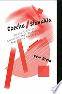 Czecho/Slovakia : ethnic conflict, constitutional fissure, negotiated breakup /