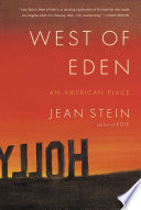 West of Eden : an American place /