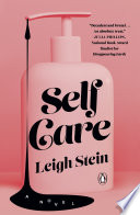 Self care : a novel /