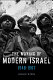 The making of modern Israel, 1948-1967 /