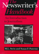 The newswriter's handbook : an introduction to journalism /