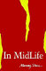 In midlife : a Jungian perspective /