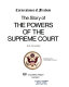 The story of the powers of the Supreme Court /