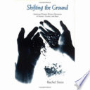 Shifting the ground : American women writers' revisions of nature, gender, and race /