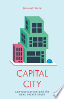 Capital city : urban planners in the real estate state /