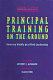 Principal training on the ground : ensuring highly qualified leadership /