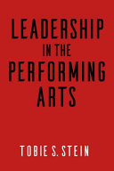 Leadership in the performing arts /