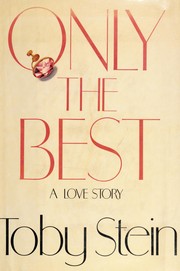 Only the best : a novel /