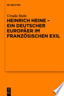 Heinrich Heine - ein deutscher Europäer im französischen Exil : Vortrag, gehalten vor der Juristischen Gesellschaft zu Berlin am 9. Dezember 2009 /