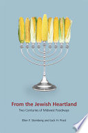 From the Jewish heartland : two centuries of Midwest foodways /