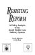 Resisting reform : a policy analysis of the Israeli health care delivery system /