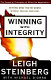 Winning with integrity : getting what you're worth without selling your soul /