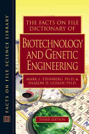 The Facts on File dictionary of biotechnology and genetic engineering /