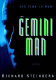 The gemini man /