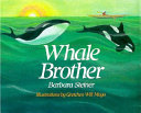 Whale brother /