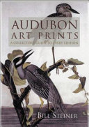 Audubon art prints : a collector's guide to every edition /
