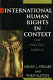 International human rights in context : law, politics, morals : text and materials /