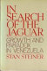 In search of the jaguar /