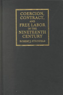 Coercion, contract, and free labor in the nineteenth century /