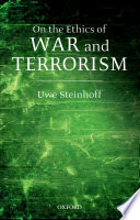 On the ethics of war and terrorism /