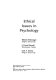 Ethical issues in psychology /
