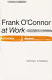 Frank O'Connor at work /