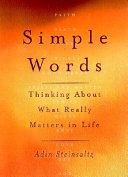 Simple words : thinking about what really matters in life /