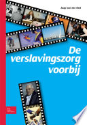 De verslavingszorg voorbij : historisch overzicht; sociaal werkers, psychologen en psychiaters; modern hersenonderzoek; biopsychosociale benadering; verslaving en vrije wil; erfelijkheid en farmacologie; evidence based medicine; comorbiditeit /