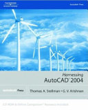 Harnessing AutoCAD 2004 /