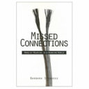 Missed connections : hard of hearing in a hearing world /
