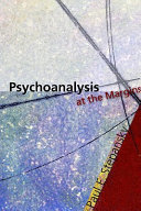 Psychoanalysis at the margins /