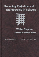 Reducing prejudice and stereotyping in schools /