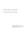 The Greeks in Detroit : authoritarianism : a critical analysis of Greek culture, personality, attitudes, and behavior /