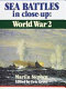 Sea battles in close-up : World War 2 /