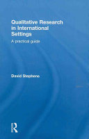 Qualitative research in international settings : a practical guide /