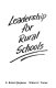 Leadership for rural schools /