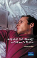 Language and ideology in children's fiction /
