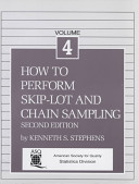 How to perform skip-lot and chain sampling /