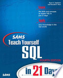 Sams teach yourself SQL in 21 days /