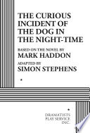 The curious incident of the dog in the night-time /