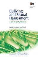 Bullying and sexual harassment : a practical handbook  /