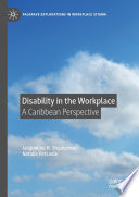 Disability in the Workplace : A Caribbean Perspective /