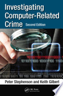 Investigating computer-related crime /