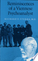 Reminiscences of a Viennese psychoanalyst /