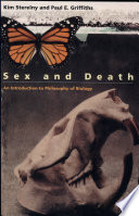 Sex and death : an introduction to philosophy of biology /