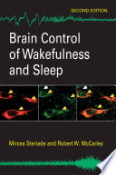 Brain control of wakefulness and sleep /