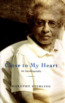 Close to my heart : an autobiography /
