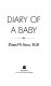 Diary of a baby /